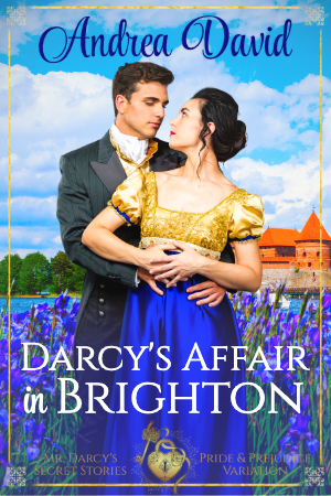 Darcy's Affair in Brighton